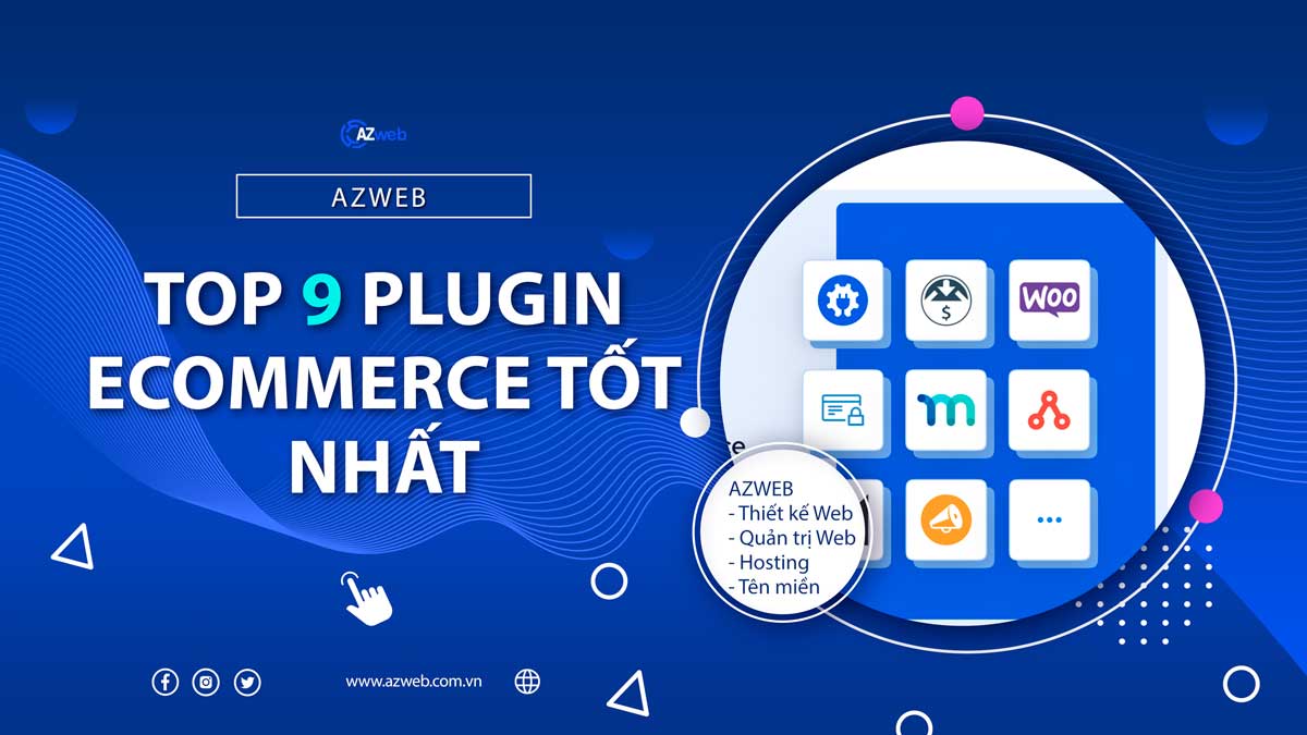 TOP 9 Plugin Ecommerce WordPress tốt nhất