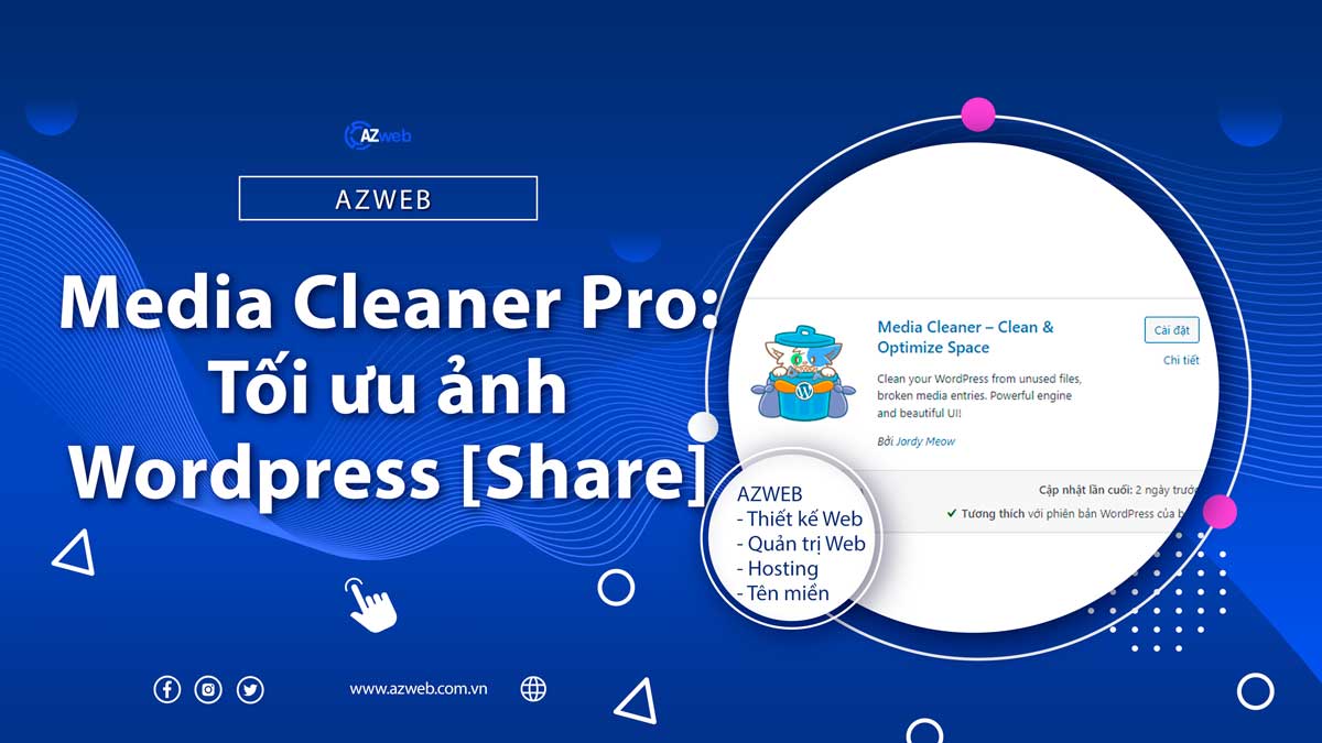 Media Cleaner Pro: Tối ưu ảnh WordPress [Share]