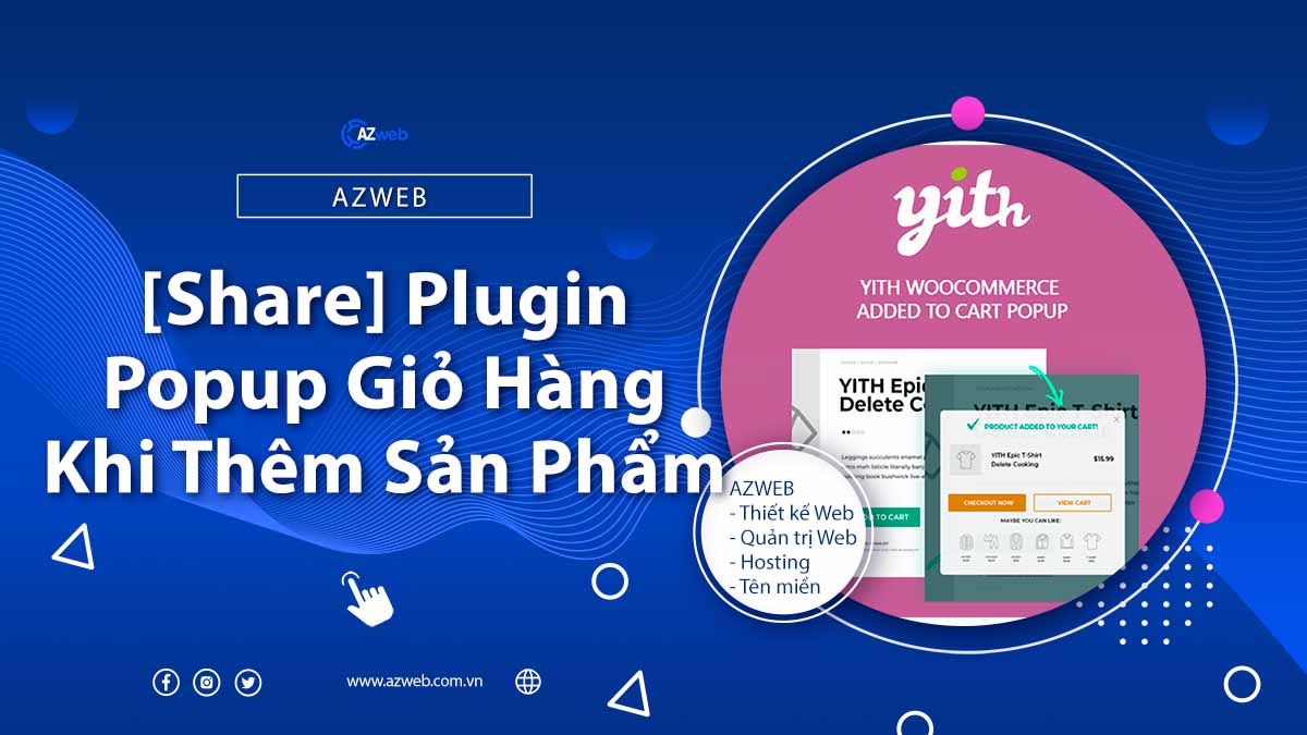 [Share] Plugin Popup Giỏ Hàng Khi Thêm Sản Phẩm