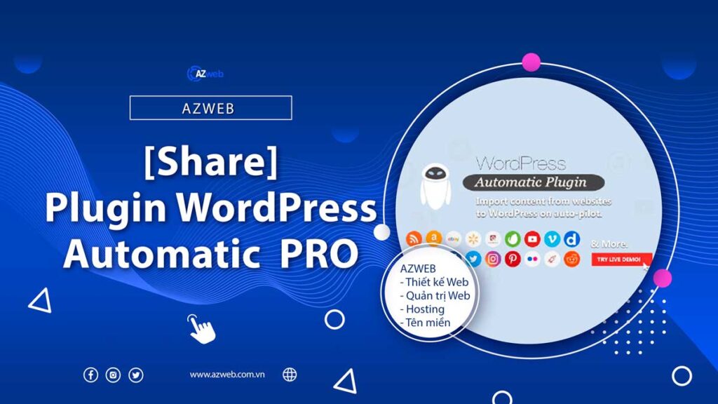 [Share] WordPress Automatic Plugin PRO: Cào Content Tự động